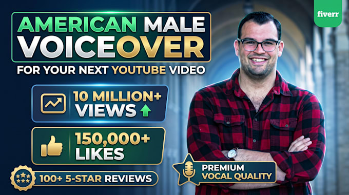 record an american male voice over for your youtube video