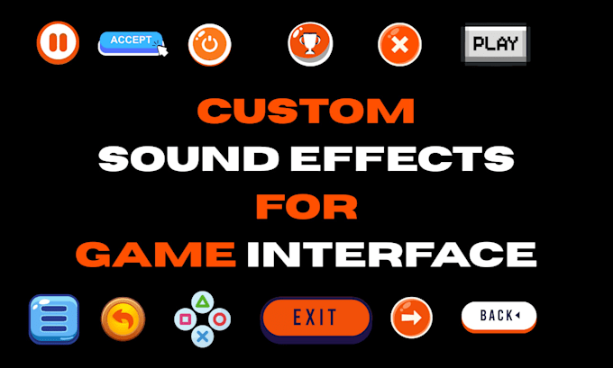 create custom sound effects for your game user interface