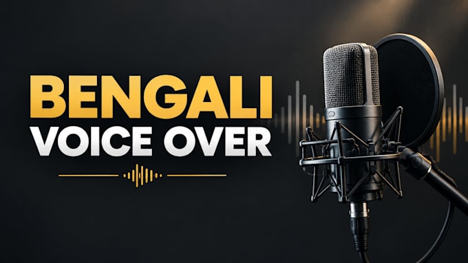 do professional bengali voice over and dubbing