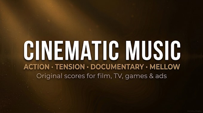 be your cinematic music composer for an indie film or game