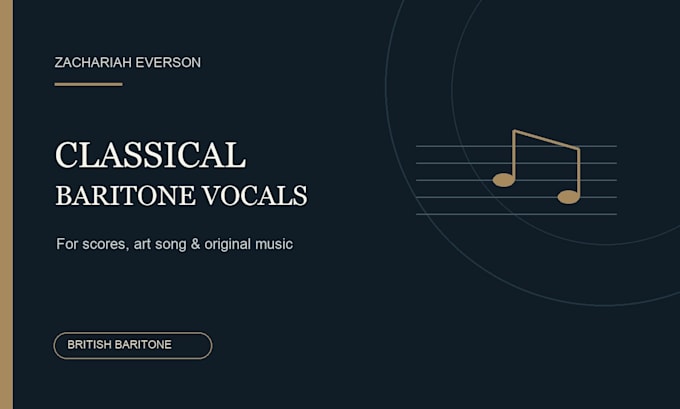 record classical baritone vocals for your project