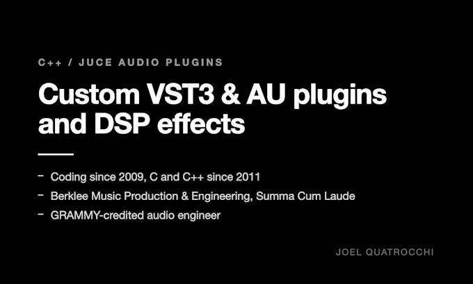 develop a custom vst3 or au audio plugin or dsp effect with juce