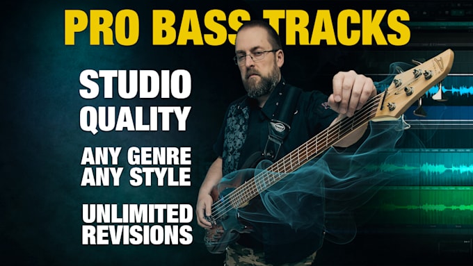 be your session bass player and record a pro bass guitar