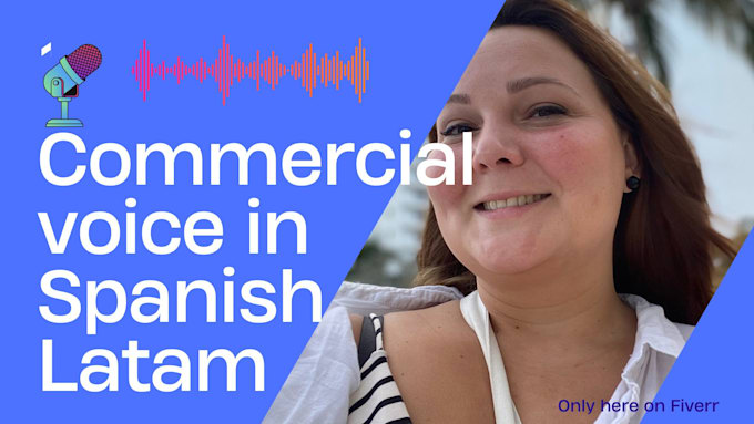 record commercial voice in spanish latam