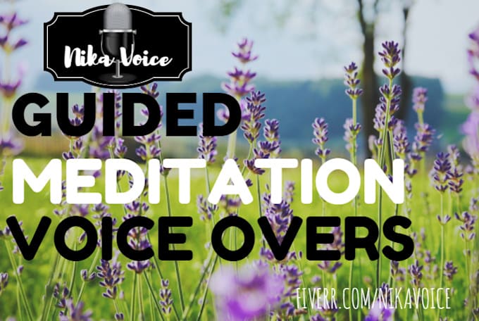 record a custom soothing guided meditation voiceover