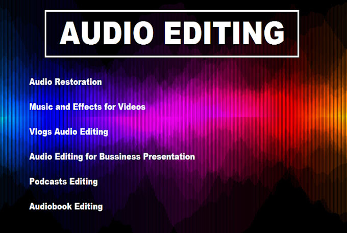 perform a professional audio editing
