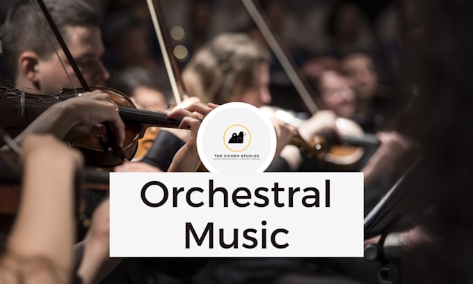 compose and produce orchestral music for you