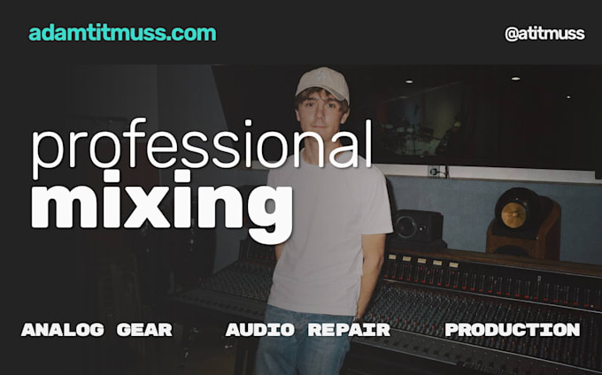 professionally mix your song with analog gear