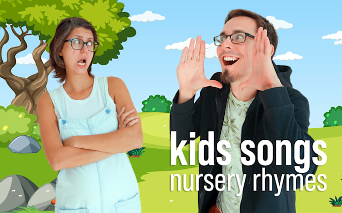 write, sing and produce kids song, nursery rhyme