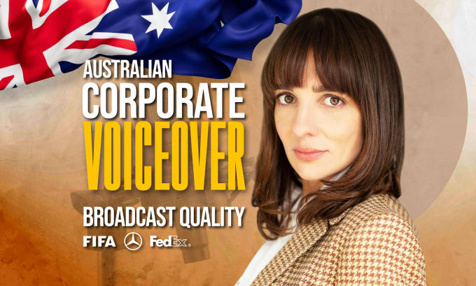 record a female corporate voiceover in my australian accent