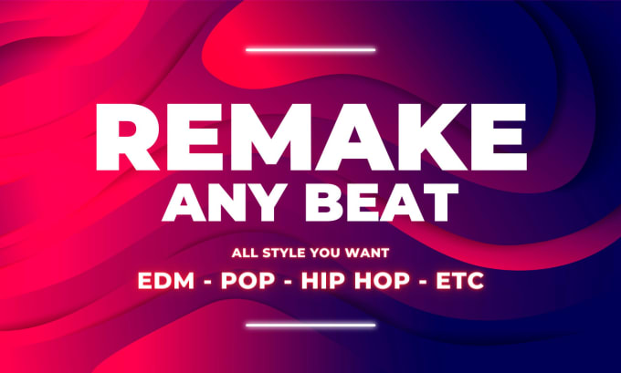 make or remake any song or exclusive beats in 24 hours