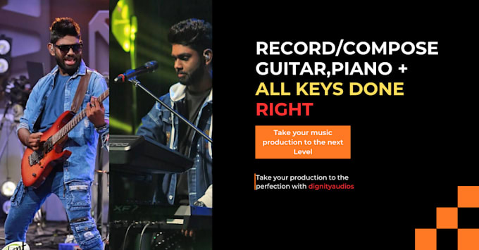 record or compose keyboard,guitar or piano for any project