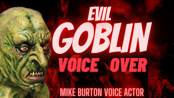 record a scary halloween evil goblin character voice