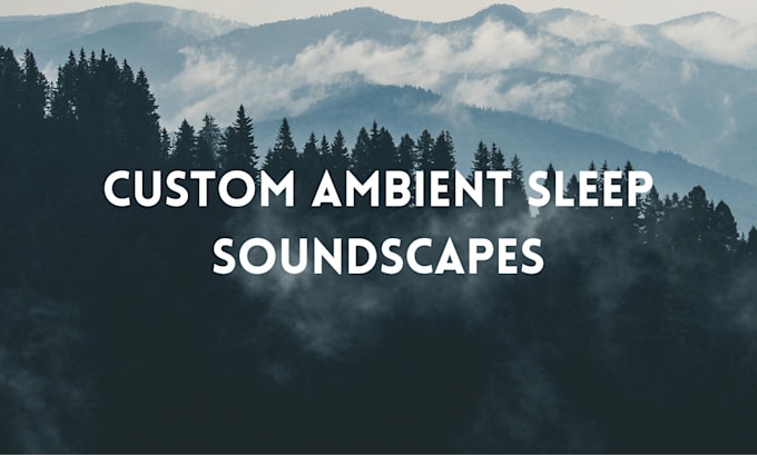 create custom ambient sleep sounds for deeper sleep