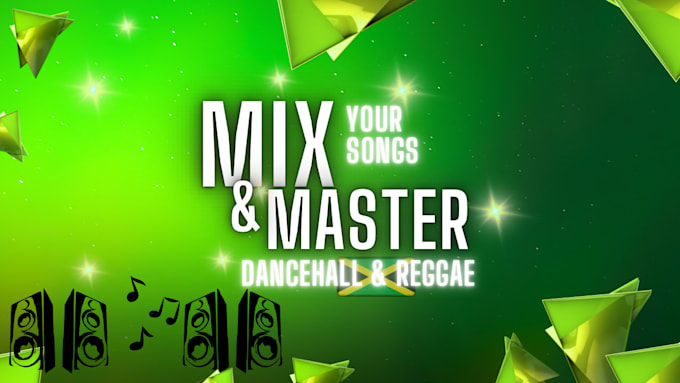 do mixing and mastering for your dancehall or reggae song