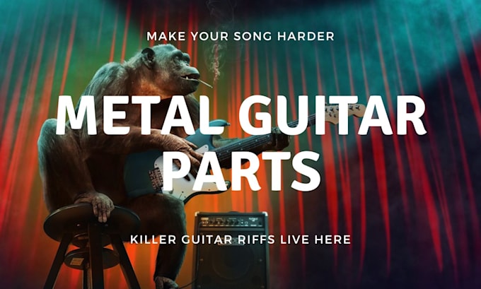 compose and record custom guitar parts for your metal track
