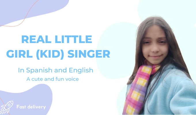 be your real little girl singer