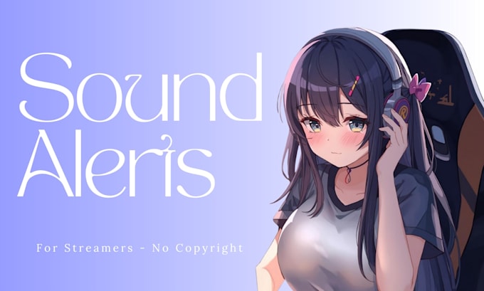 create a custom sound alerts for your streams