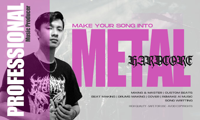 make your song into metal