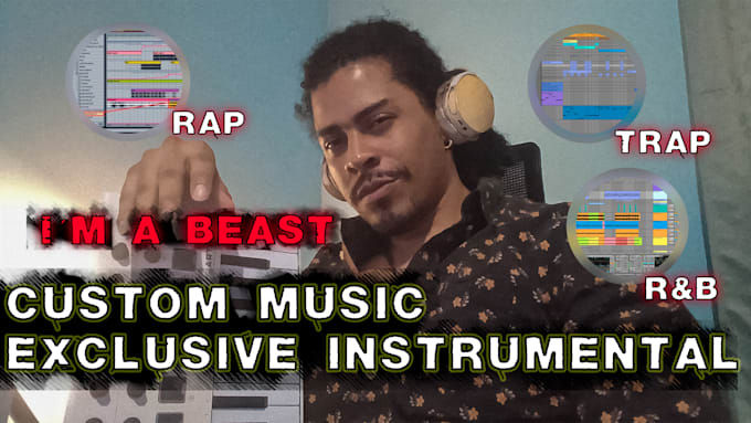 create an exclusive rap, rnb or trap beat