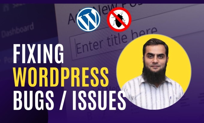 Gig Preview - Fix wordpress website bugs, errors, and issues