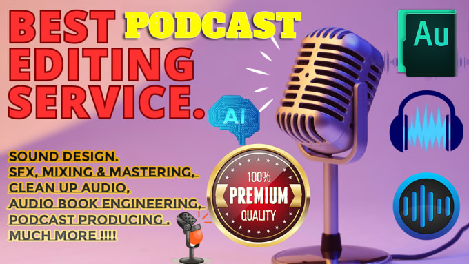 Gig Preview - Edit and make your podcast sound amazing