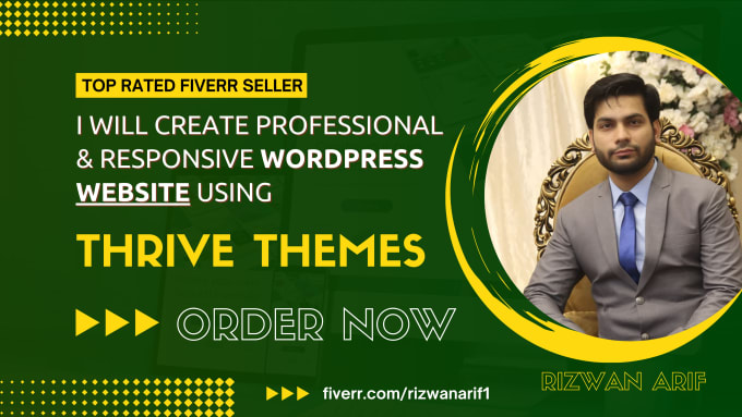 Gig Preview - Create responsive wordpress website with thrive architect and thrive themes