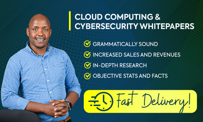 Gig Preview - Write cloud computing and cyber security whitepapers