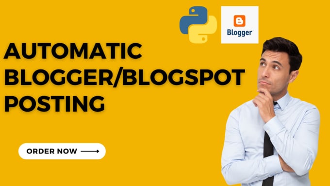 Gig Preview - Create automatic posting in blogger blogspot using python