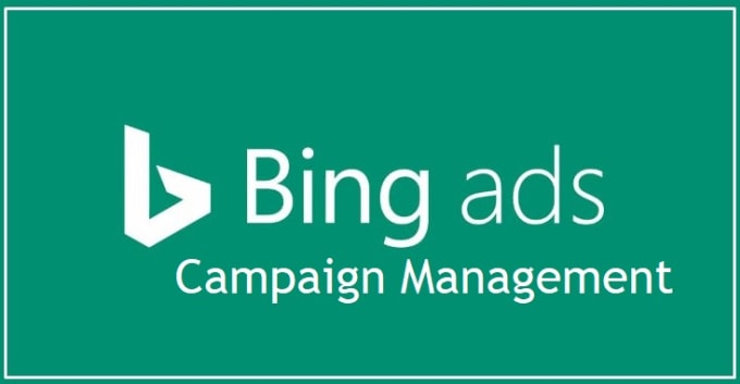 Gig Preview - Setup microsoft ads formerly bing ads  PPC campaign