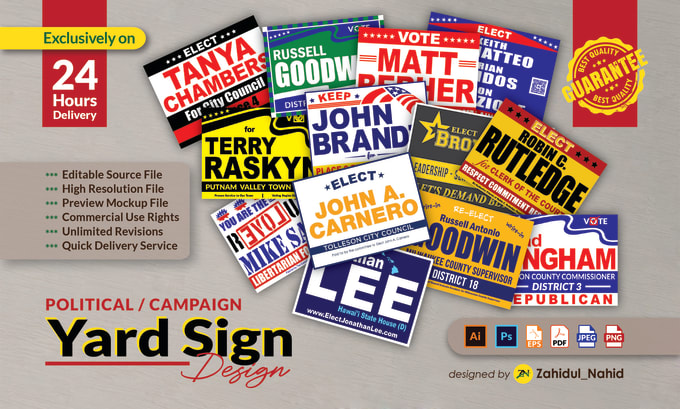 Gig Preview - Design custom printable yard signs, signage, billboards