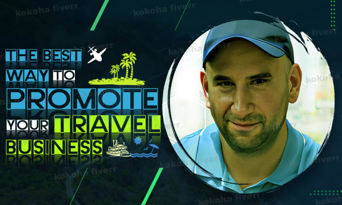 Gig Preview - Manually and effectively promote your travel business