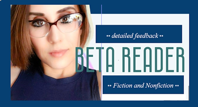 Gig Preview - Be your experienced beta reader for fiction and nonfiction