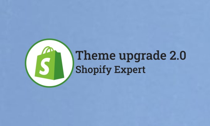 Gig Preview - Install shopify apps, theme setup and version upgrade expert