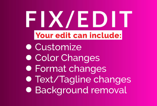 Gig Preview - Fix, modify, revamp,edit or redesign your existing logo