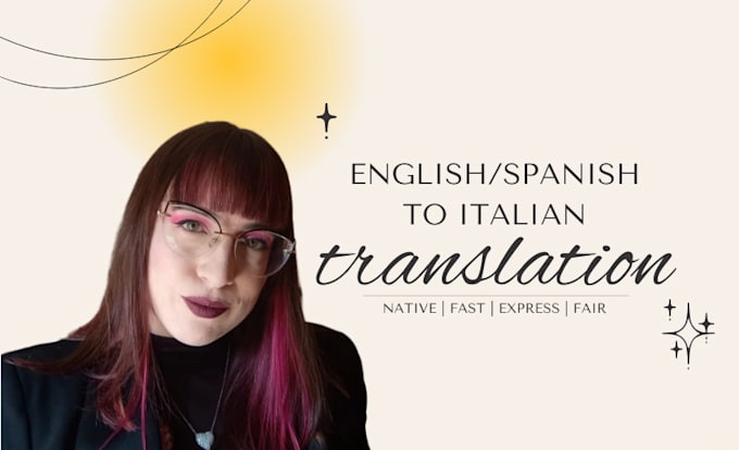 Gig Preview - Professionally translate english and spanish to italian