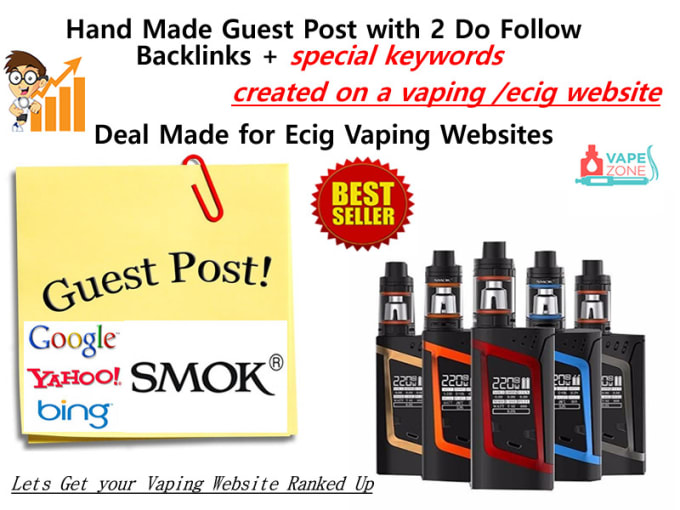 Gig Preview - Create a guest post for your vaping ecig website for SEO