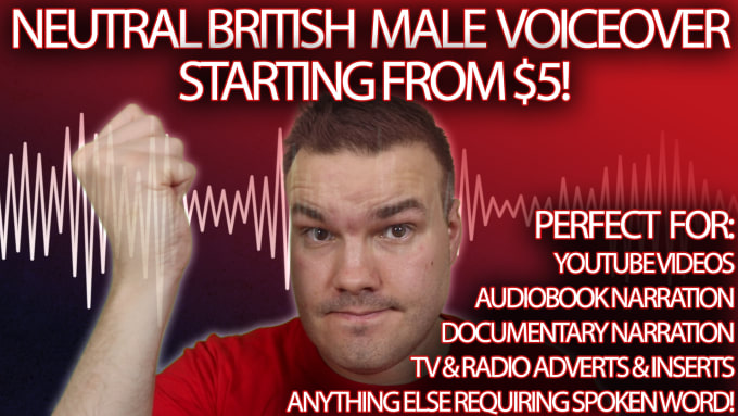 Bestseller - record a professional british male voice over