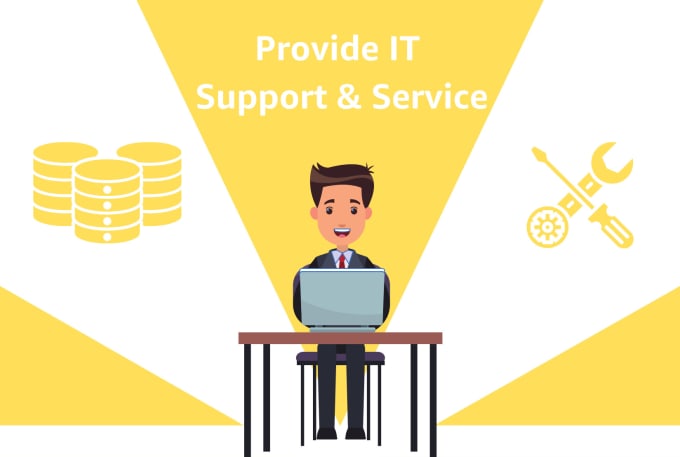 Gig Preview - Provide IT  support and services