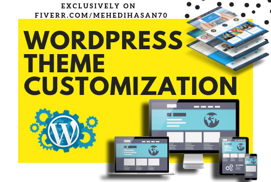 Gig Preview - Do wordpress theme customization in 24hours