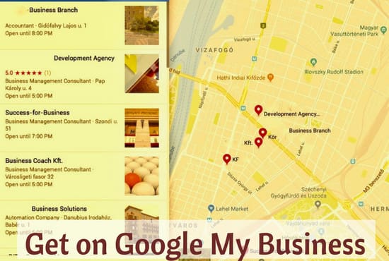 Gig Preview - Get your business on google my business