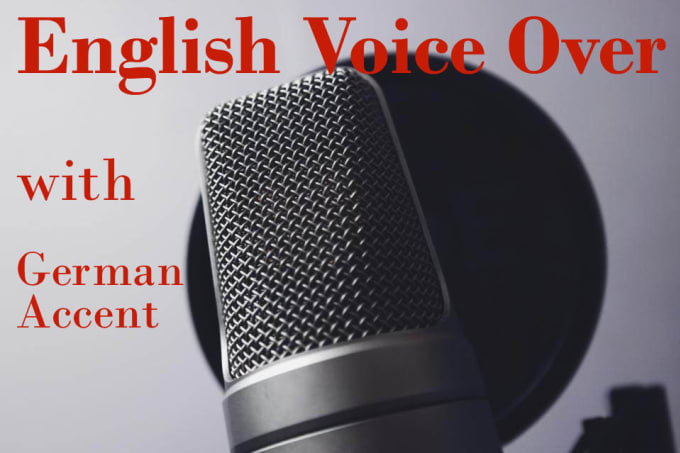 Gig Preview - Record an english voiceover with german accent