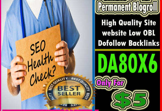 Gig Preview - Give link da80x6 site health blogroll permanent