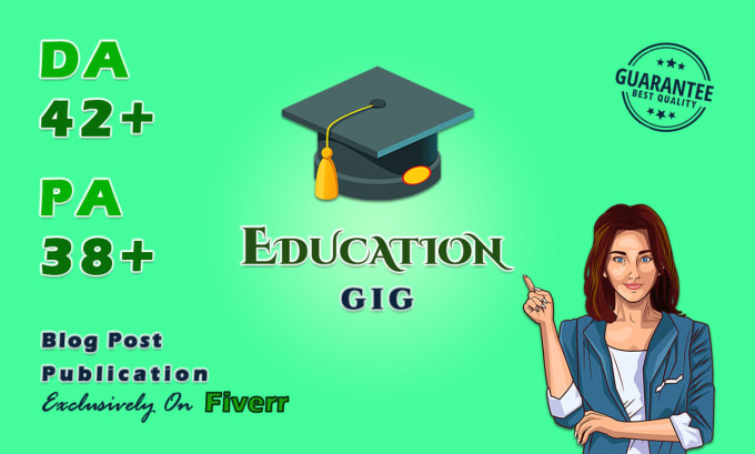 Gig Preview - Publish blog post on the high da education blog da 42