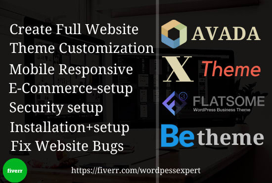 Gig Preview - Create a website using avada, x theme, betheme, flatsome