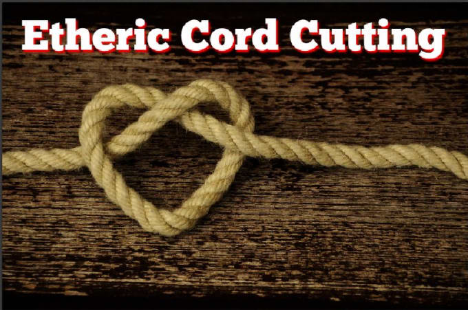 Gig Preview - Cut all etheric cords using scalar waves