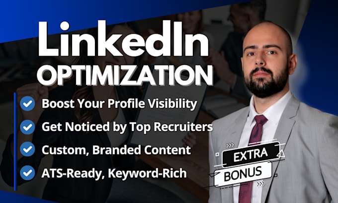 Gig Preview - Write an optimized linkedin profile to attract recruiters