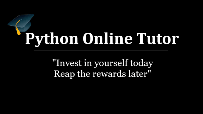 Gig Preview - Be your python tutor, python programming tutor, projects based tutoring