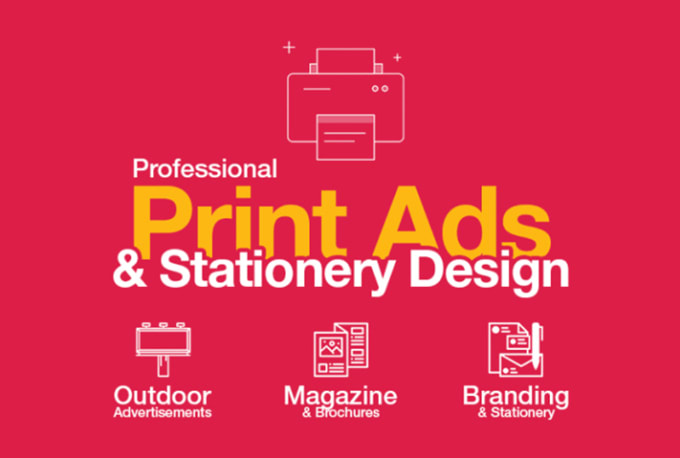 Gig Preview - Design a professional print ad and stationery