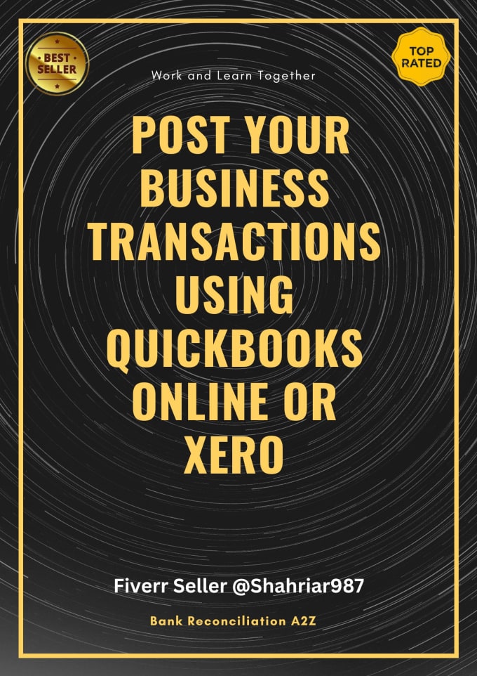 Gig Preview - Post your business transactions using quickbooks online or xero